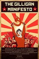 Watch The Gilligan Manifesto Primewire