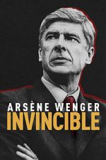 Watch Arsne Wenger: Invincible Primewire