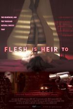 Watch Flesh Is Heir To Primewire