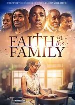 Faith in the Family primewire