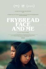 Watch Frybread Face and Me Primewire