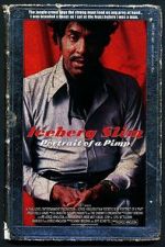 Watch Iceberg Slim: Portrait of a Pimp Primewire