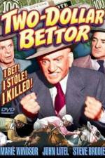 Watch Two Dollar Bettor Primewire