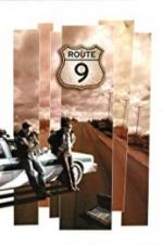 Watch Route 9 Primewire