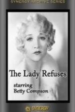 Watch The Lady Refuses Primewire