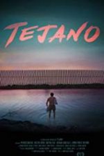 Watch Tejano Primewire