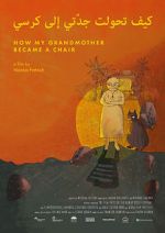 Watch How My Grandmother Became A Chair (Short 2020) Primewire