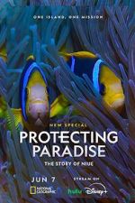 Watch Protecting Paradise: The Story of Niue Primewire