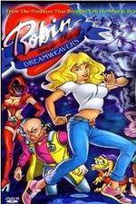 Watch Robin and the Dreamweavers Primewire