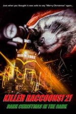 Watch Killer Raccoons 2: Dark Christmas in the Dark Primewire