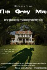 Watch Documenting the Grey Man Primewire