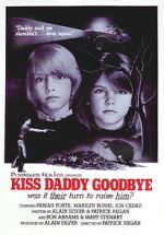 Watch Kiss Daddy Goodbye Primewire