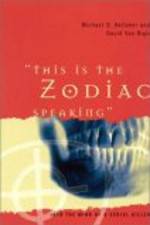 Watch This Is the Zodiac Speaking Primewire
