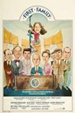 Watch First Family Primewire