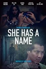 Watch She Has a Name Primewire