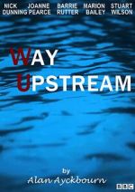 Watch Way Upstream Primewire