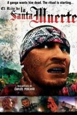 Watch La Santa Muerte Primewire