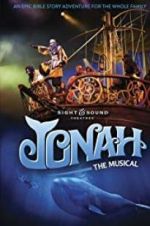 Watch Jonah: The Musical Primewire