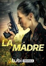 Watch La Madre Primewire