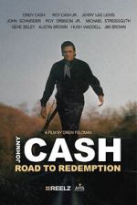 Watch Johnny Cash: Road to Redemption (TV Special 2021) Primewire
