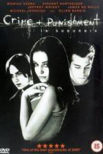 Watch Crime and Punishment in Suburbia Primewire