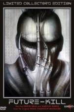 Watch Future-Kill Primewire