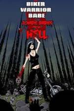Watch The Biker Warrior Babe vs. The Zombie Babies from Hell Primewire