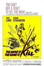 Watch The Name of the Game Is Kill! Primewire
