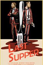 Watch Last Supper Primewire