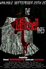 Watch The Mitchell Tapes Primewire