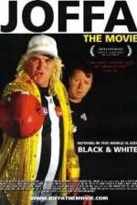 Watch Joffa The Movie Primewire