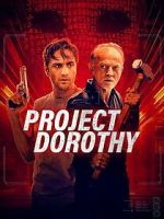 Watch Project Dorothy Primewire