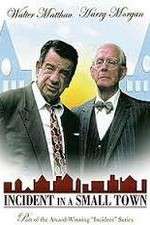 Watch Incident in a Small Town Primewire