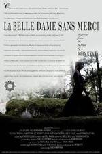 Watch La belle dame sans merci Primewire