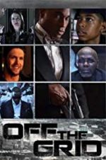 Watch Off the Grid Primewire