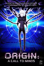 Watch Origin: A Call to Minds Primewire