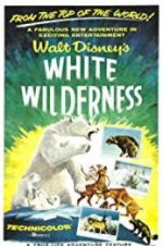 Watch White Wilderness Primewire