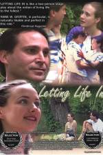 Watch Letting Life In Primewire