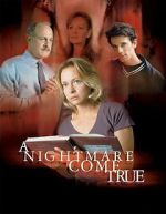 Watch A Nightmare Come True Primewire