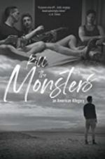 Watch Kill the Monsters Primewire