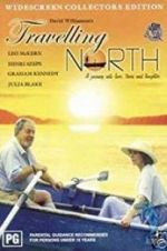 Watch Travelling North Primewire