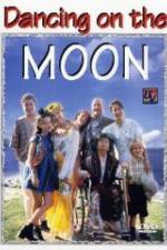 Watch Dancing on the Moon Primewire