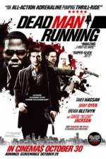 Watch Dead Man Running Primewire