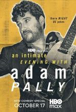 Watch An Intimate Evening with Adam Pally (TV Special 2025) Primewire
