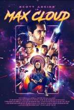 Watch The Intergalactic Adventures of Max Cloud Primewire