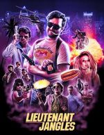 Watch Lieutenant Jangles Primewire