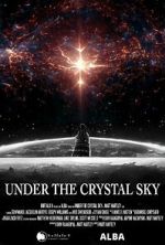 Watch Under the Crystal Sky Primewire