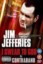 Watch Jim Jefferies: Contraband Primewire