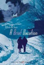 Watch A Brief Vacation Primewire