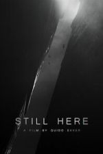 Watch Still Here (Short 2023) Primewire